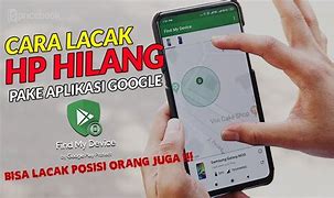 Cara Melacak Hp Yang Hilang Lewat Email Google